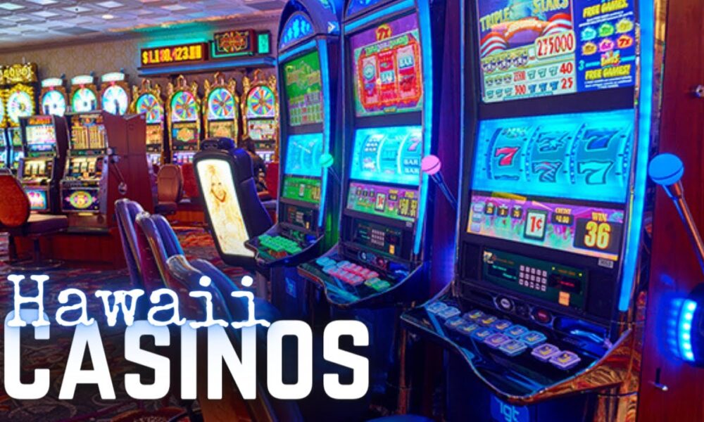 does hawaii have casinos